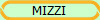 MIZZI